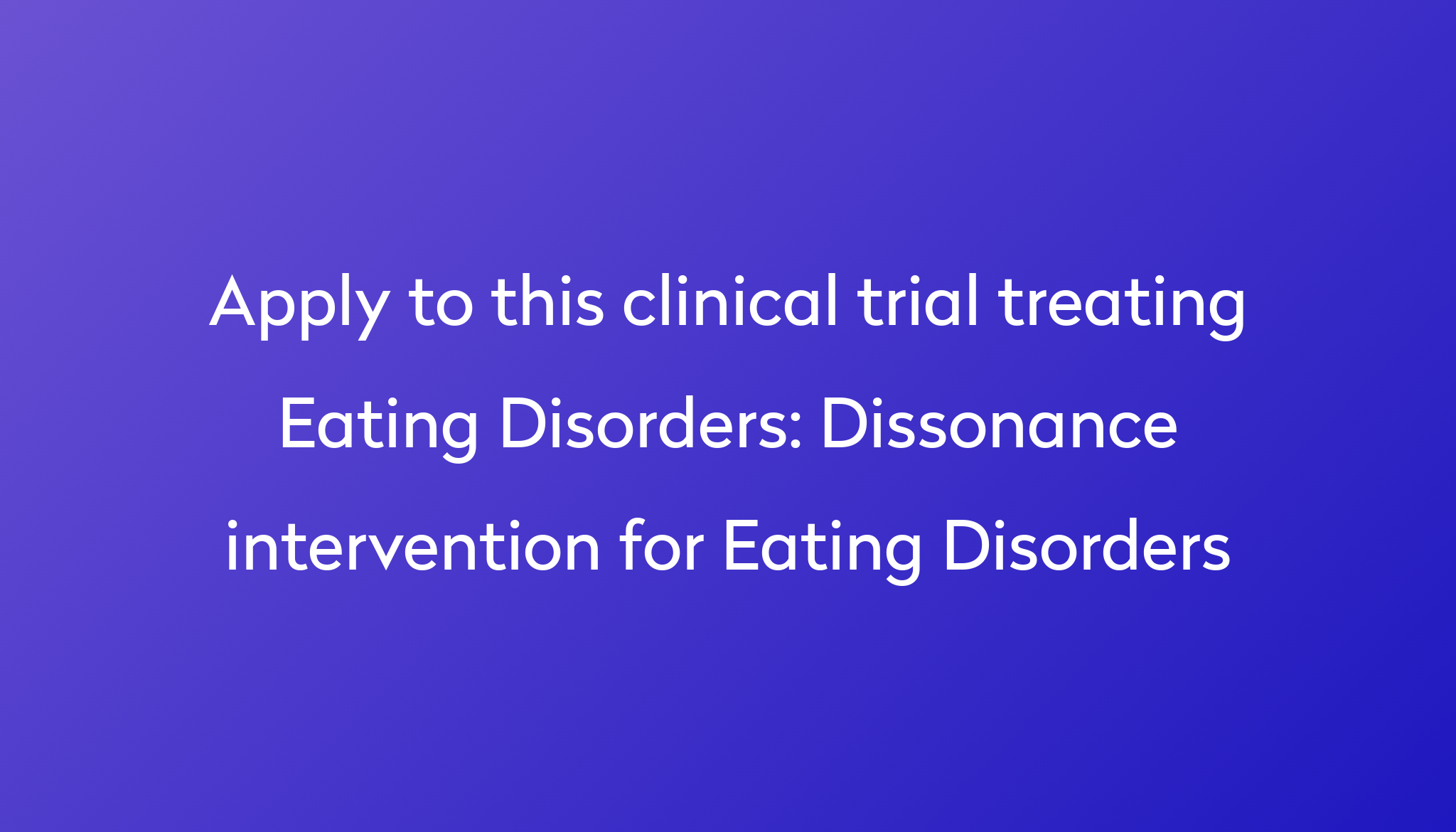 dissonance-intervention-for-eating-disorders-clinical-trial-2023-power